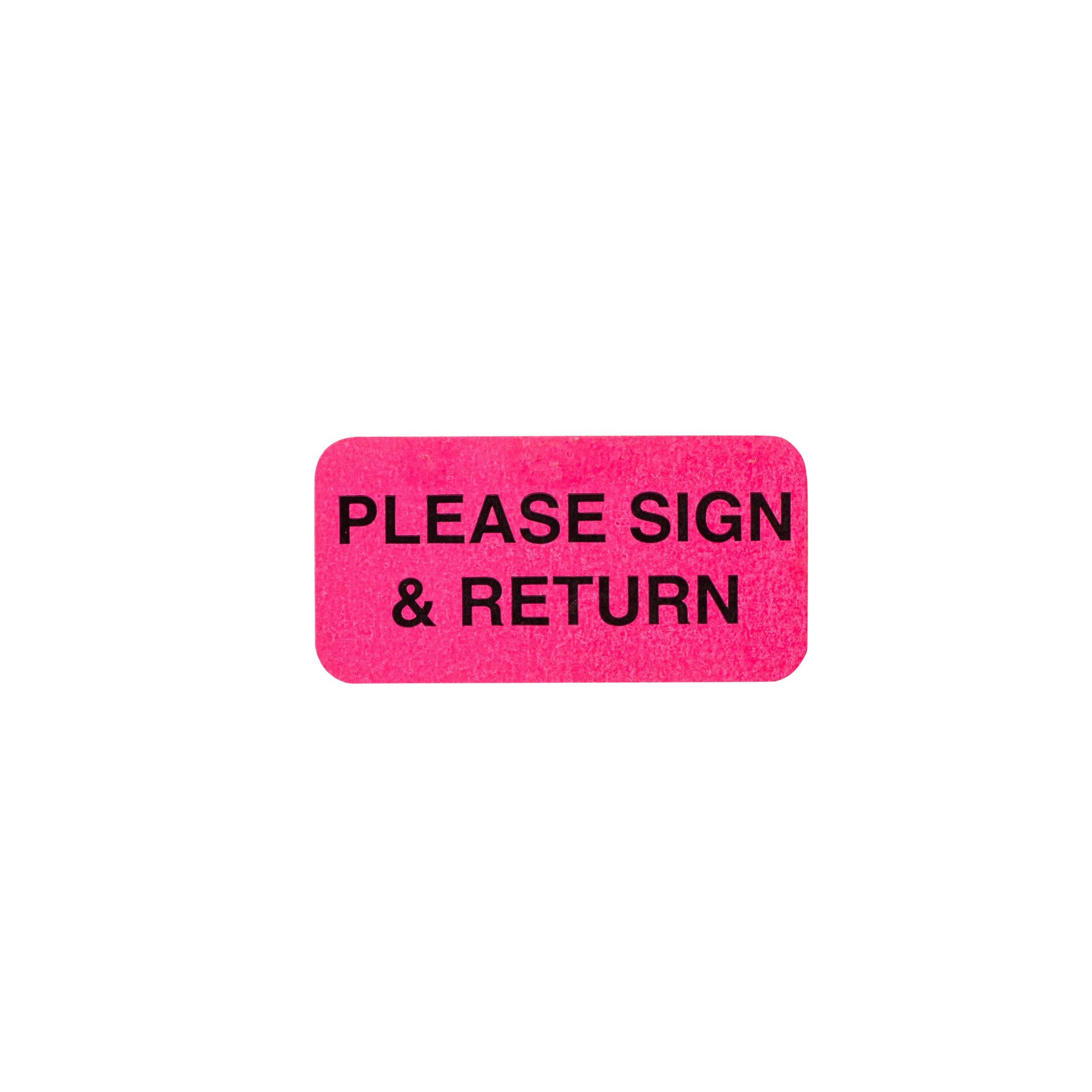 Please Sign Alert and Instruction Labels, Pink, W1.5" x H.75" (Roll of 100)