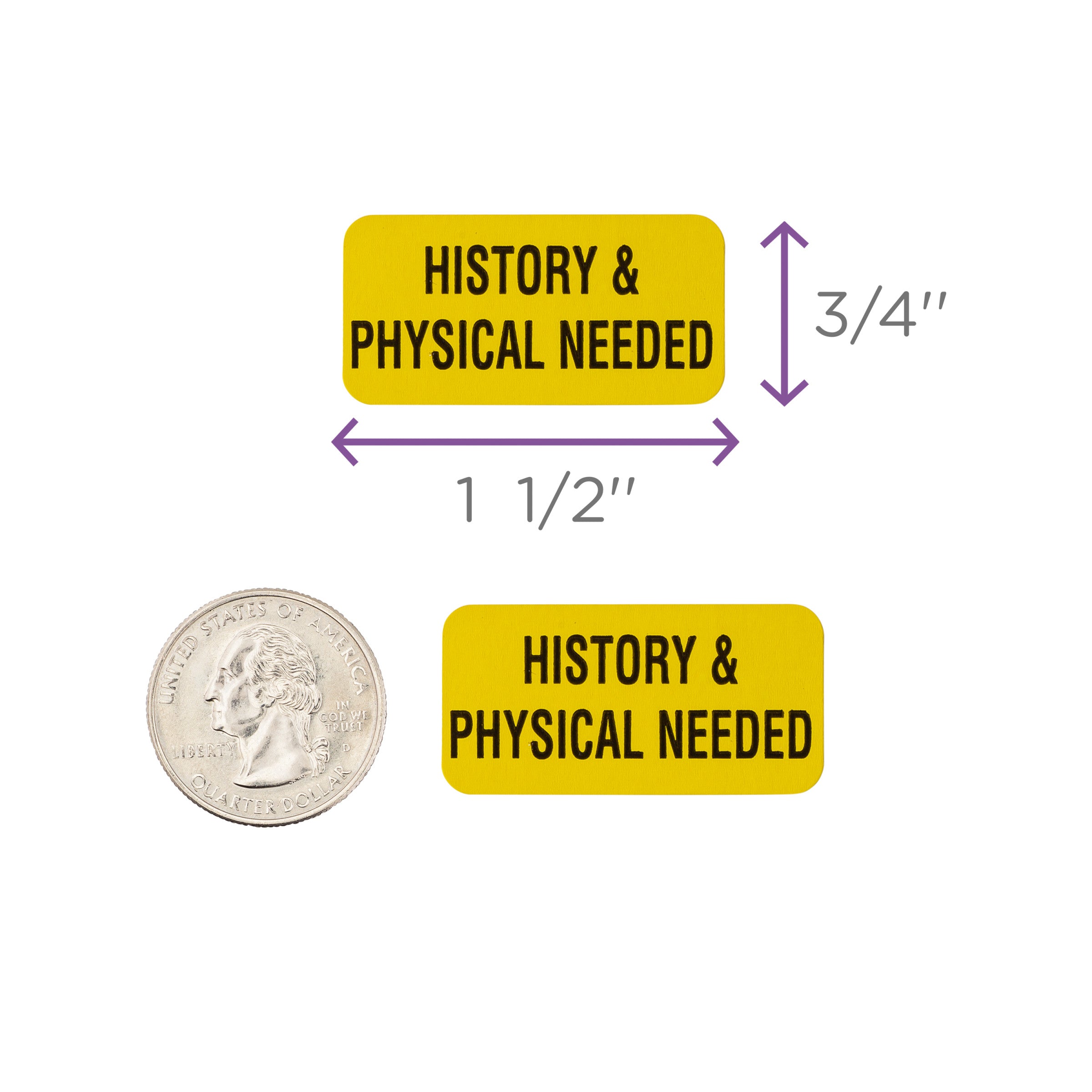 History & Physical Needed Alert and Instruction Labels, Yellow, W1.5" x H.75" (Roll of 100)