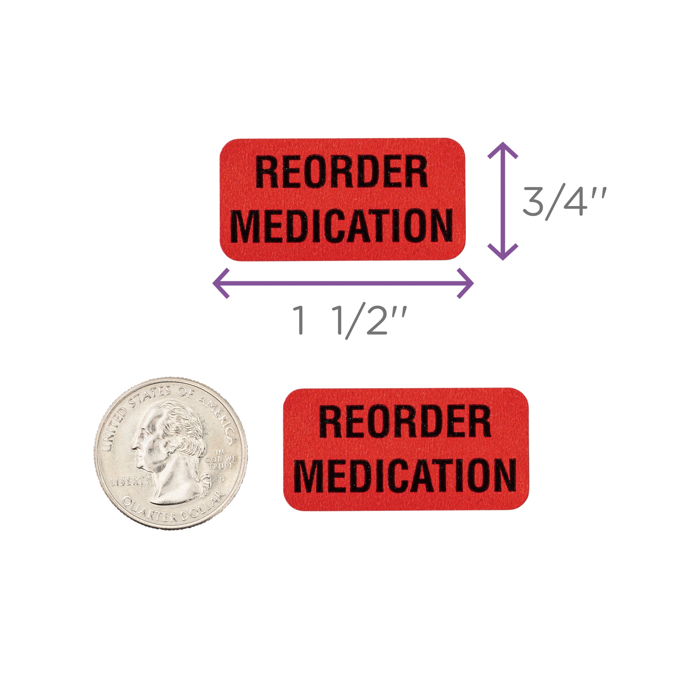 Reorder Medication Alert and Instruction Label, Red, W1.5" x H.75" (Roll of 100)